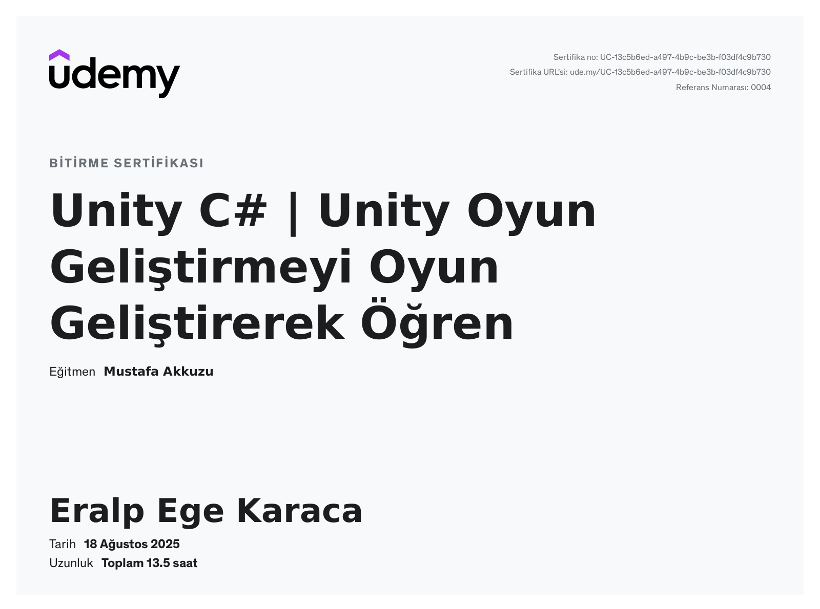 Eralp Ege Karaca adına düzenlenen Unity ve C# oyun geliştirme Udemy sertifikası